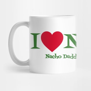 I love nachos Mug